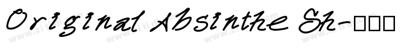 Original Absinthe Sh字体转换